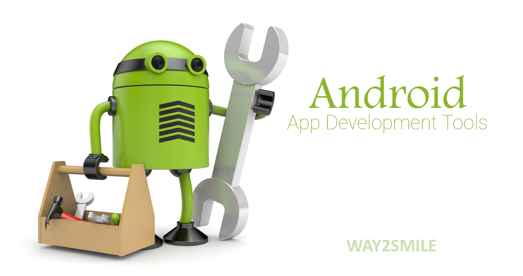 Best Android App Development Tools | Way2smile